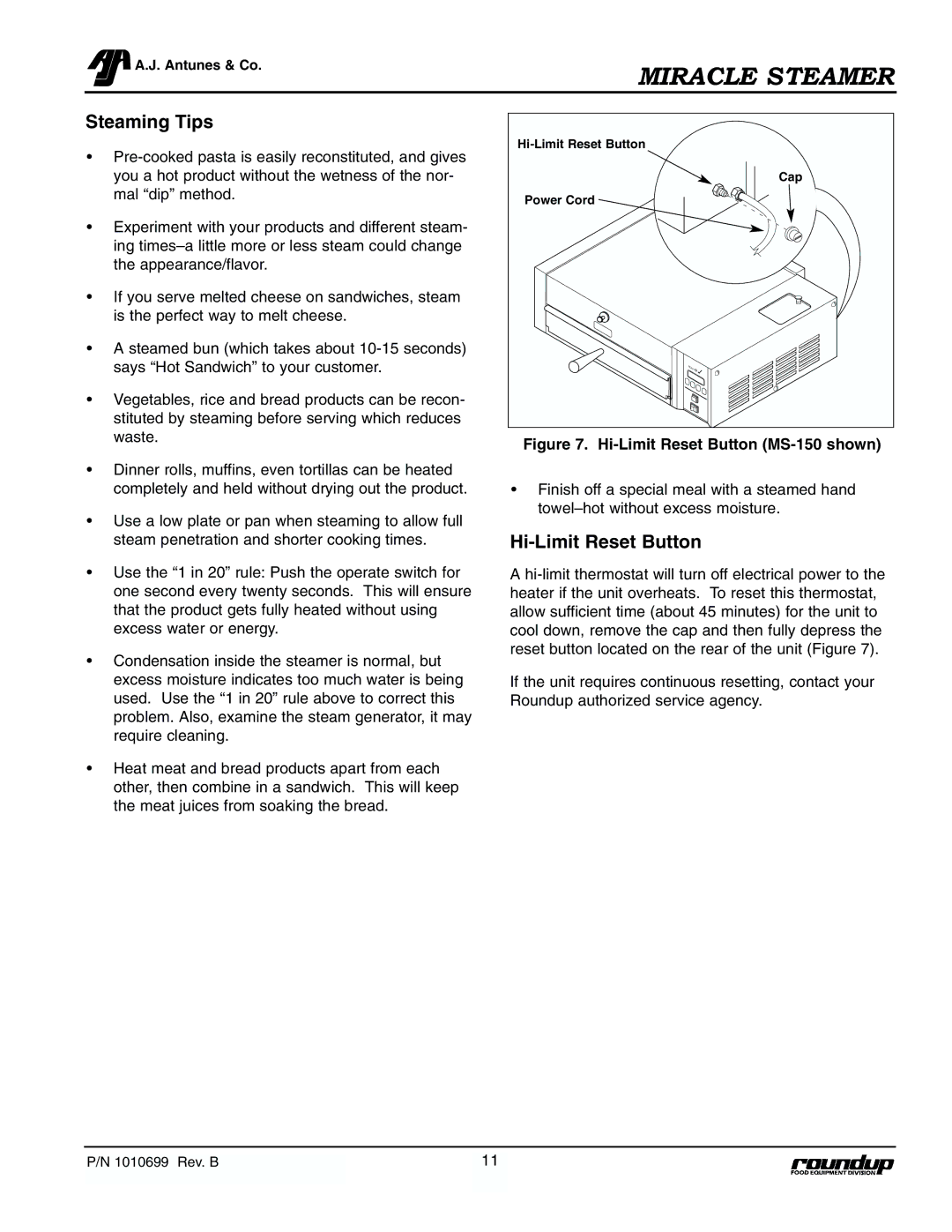 Antunes, AJ MS-355, MS-250/255 owner manual Steaming Tips, Hi-Limit Reset Button 