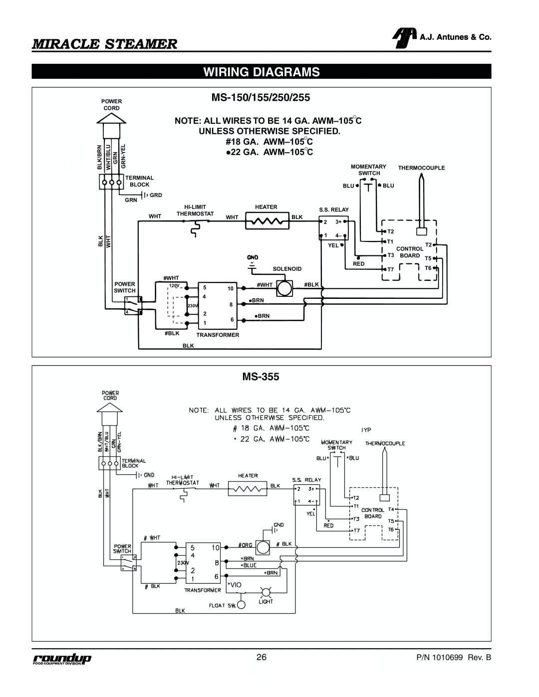 Antunes, AJ MS-250/255 Wiring Diagrams, Miracle Steamer, NOTE ALL WIRES TO BE 14 GA. AWM-105 C, Unless Otherwise Specified 