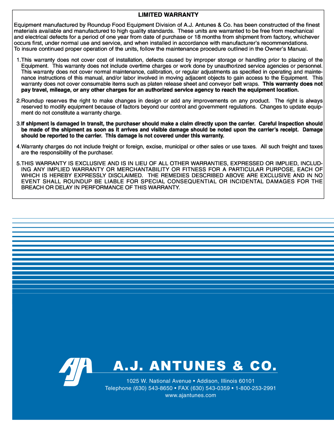 Antunes, AJ MS-355, MS-250/255 owner manual A.J. Antunes & Co, Limited Warranty, 1025 W. National Avenue Addison, Illinois 