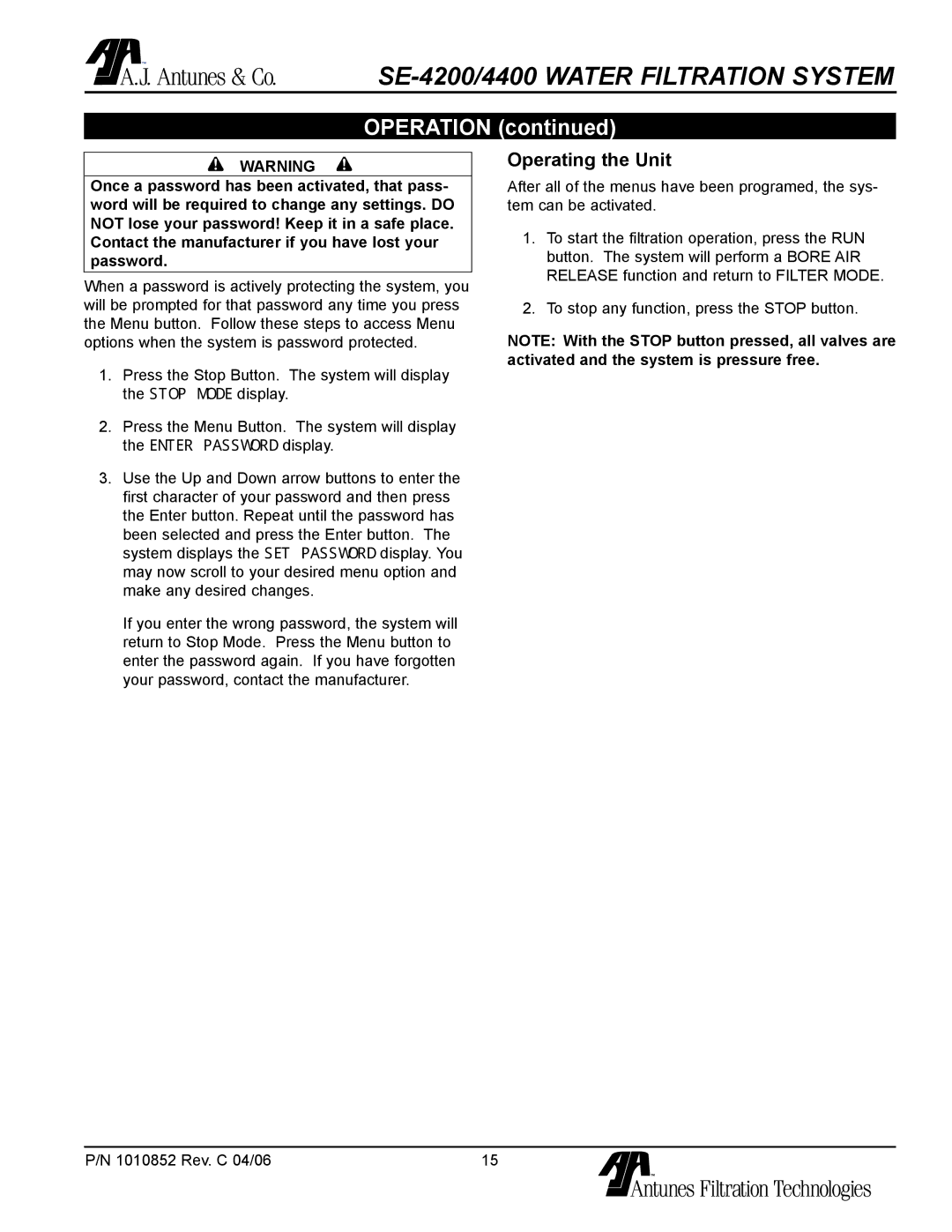 Antunes, AJ SE-4200/4400 owner manual Operating the Unit 