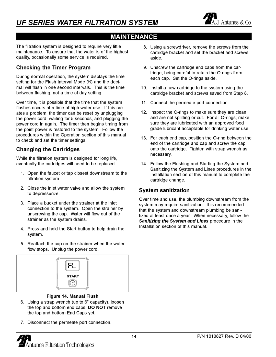 Antunes, AJ UF-420/440 owner manual Maintenance, Checking the Timer Program, Changing the Cartridges, System sanitization 