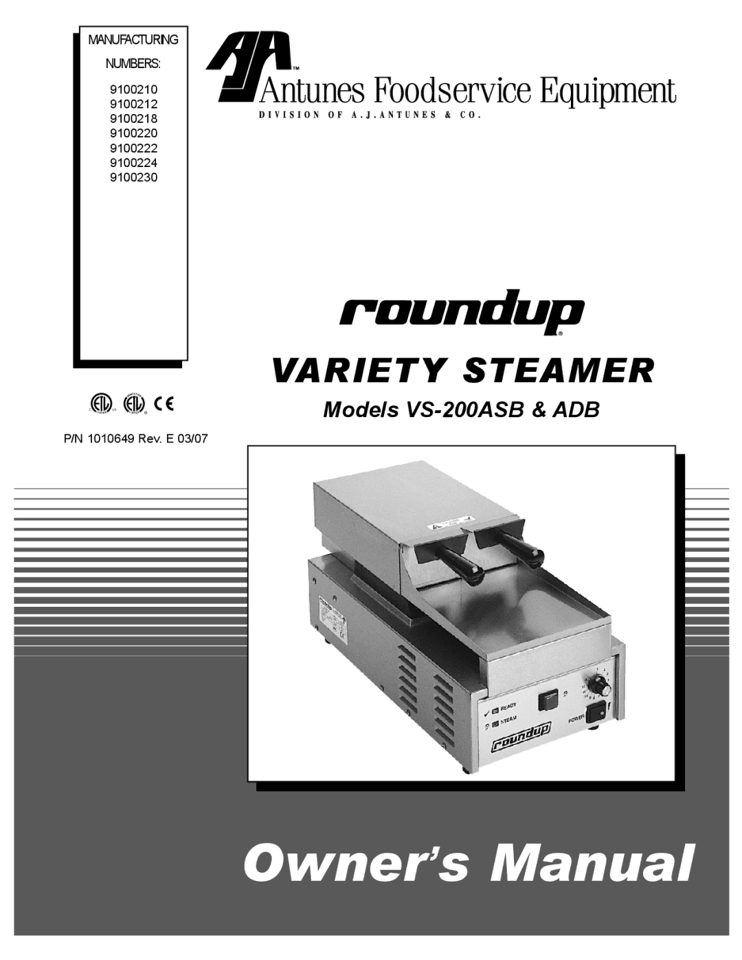 Antunes, AJ VS-200aSb owner manual Variety Steamer 