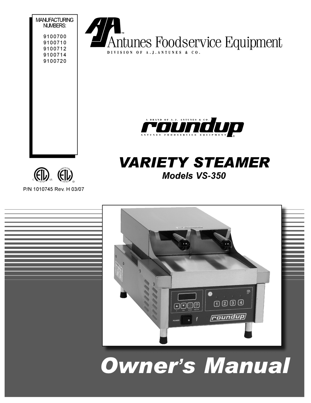 Antunes, AJ VS-350 owner manual Variety Steamer 