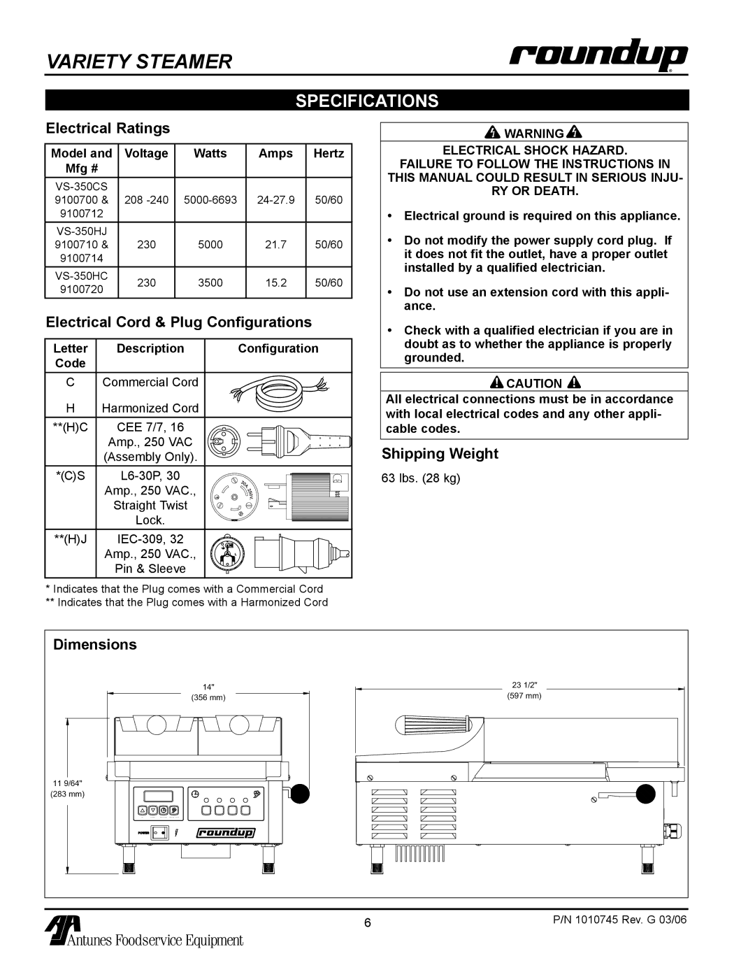 Antunes, AJ VS-350 Specifications, Electrical Ratings, Electrical Cord & Plug Configurations, Shipping Weight, Dimensions 