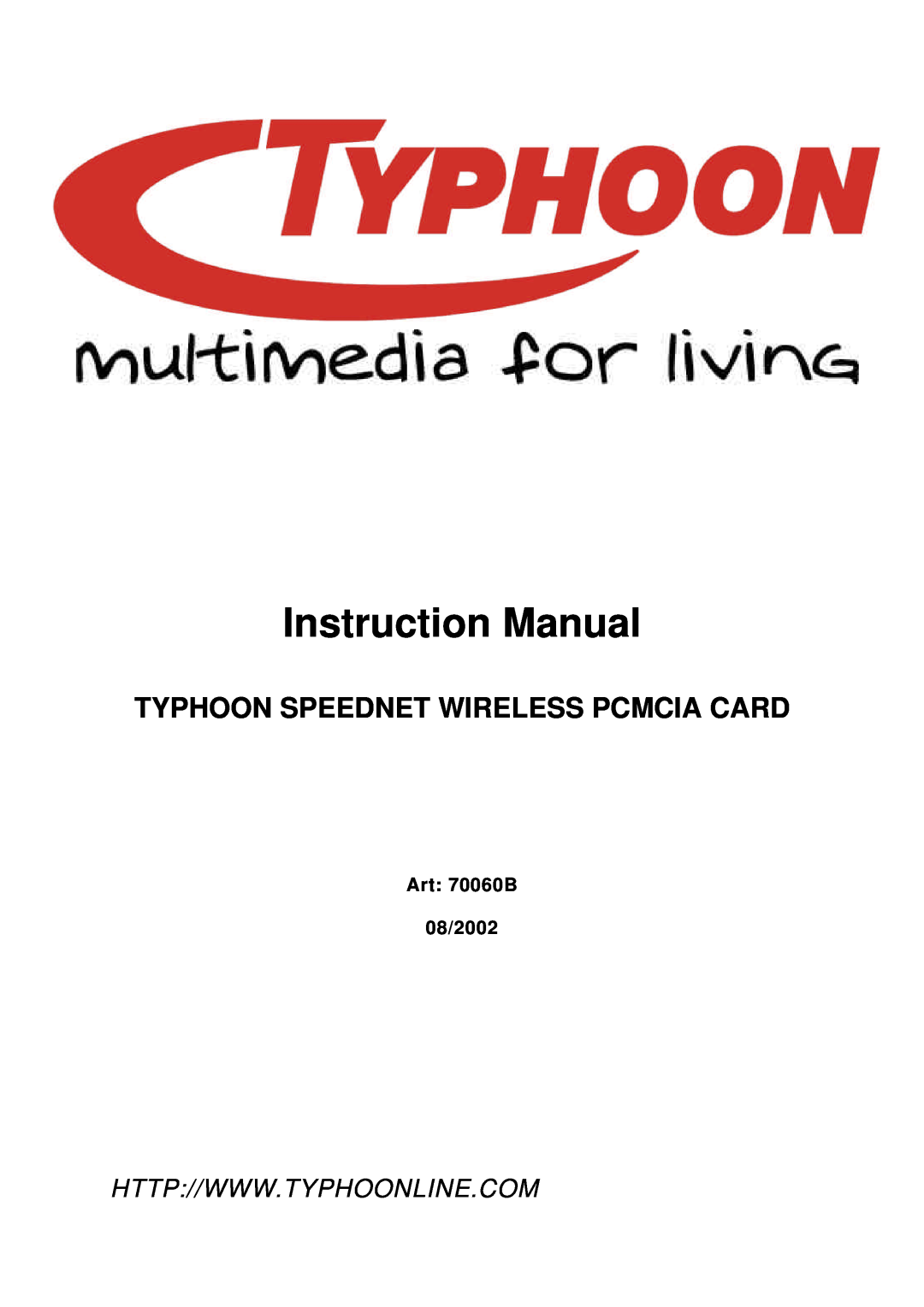 ANUBIS SPEEDNET WIRELESS PCMCIA CARD instruction manual Typhoon Speednet Wireless Pcmcia Card, Instruction Manual 