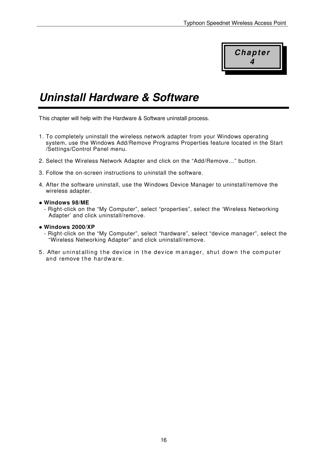 ANUBIS Wireless Access Point instruction manual Uninstall Hardware & Software, Windows 98/ME, Windows 2000/XP 