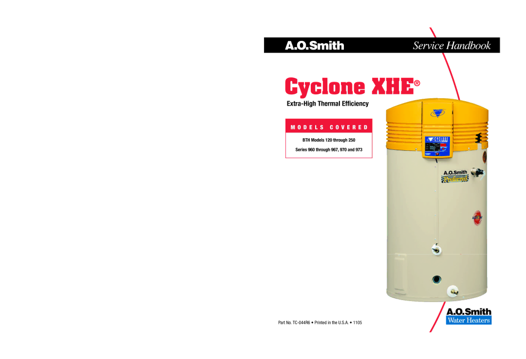 A.O. Smith 970 through 973, 120 through 250 Series, 960 through 967 manual Cyclone XHE 