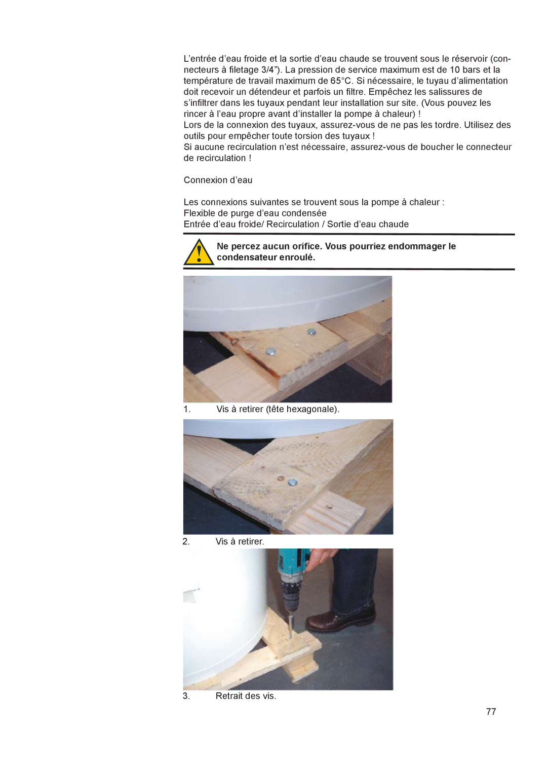 A.O. Smith 290 service manual Vis à retirer tête hexagonale Retrait des vis 