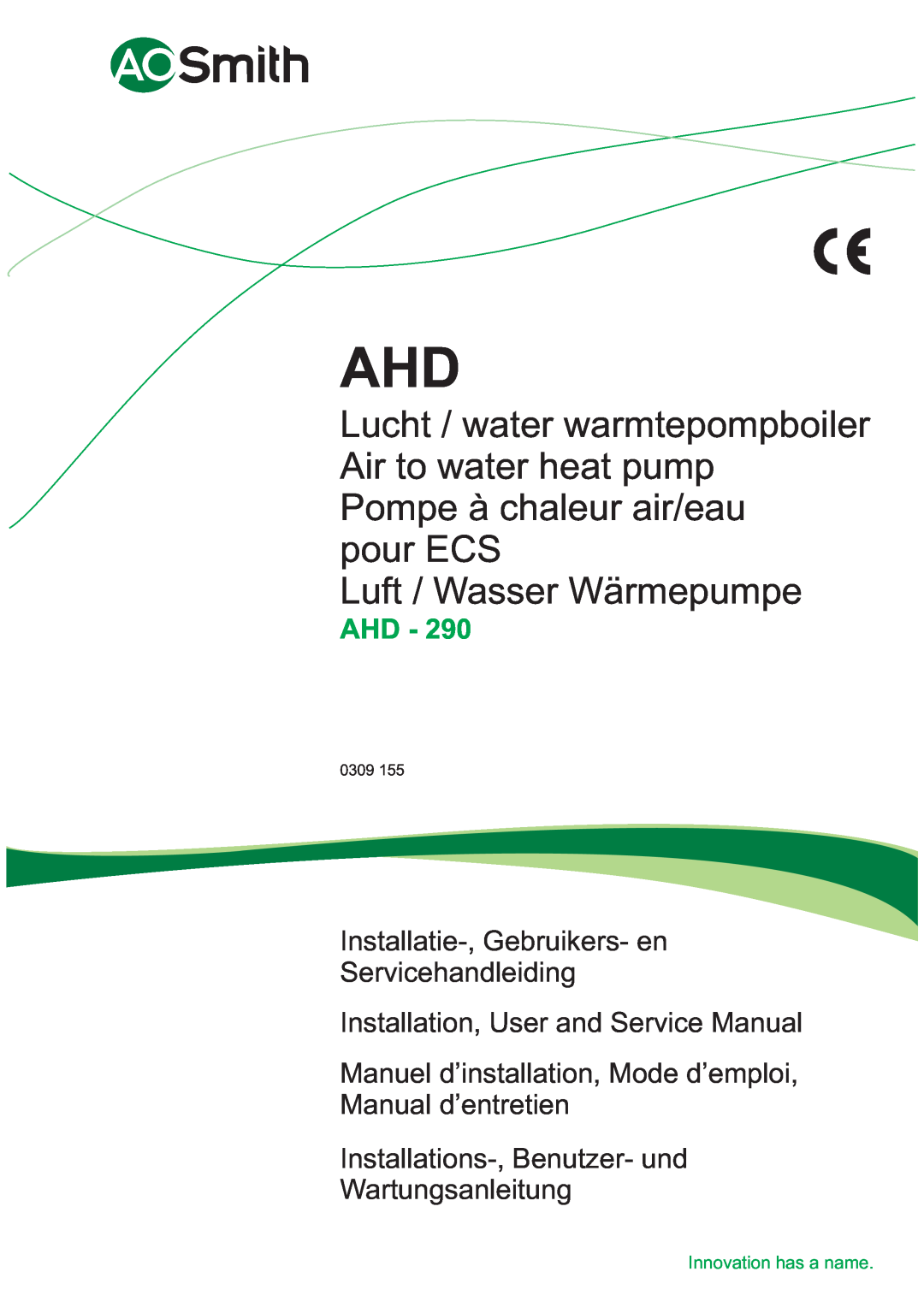 A.O. Smith 290 service manual pour ECS Luft / Wasser Wärmepumpe, Ahd, Installatie-,Gebruikers- en Servicehandleiding, 0309 