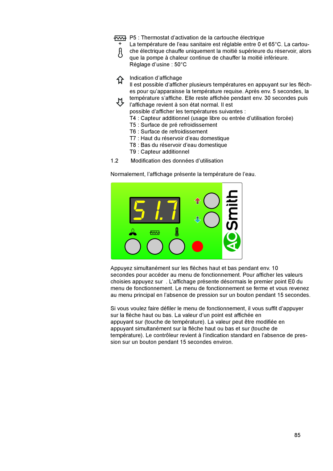 A.O. Smith 290 service manual Réglage d’usine 50C Indication d’affichage, possible d’afficher les températures suivantes 