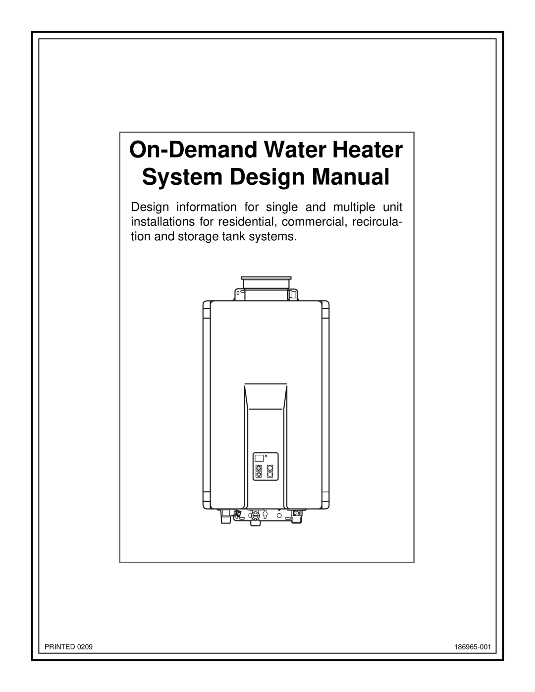 A.O. Smith 705 Series 100, 505 Series 100, 305 Series 100, 186965-001 manual On-Demand Water Heater System Design Manual 