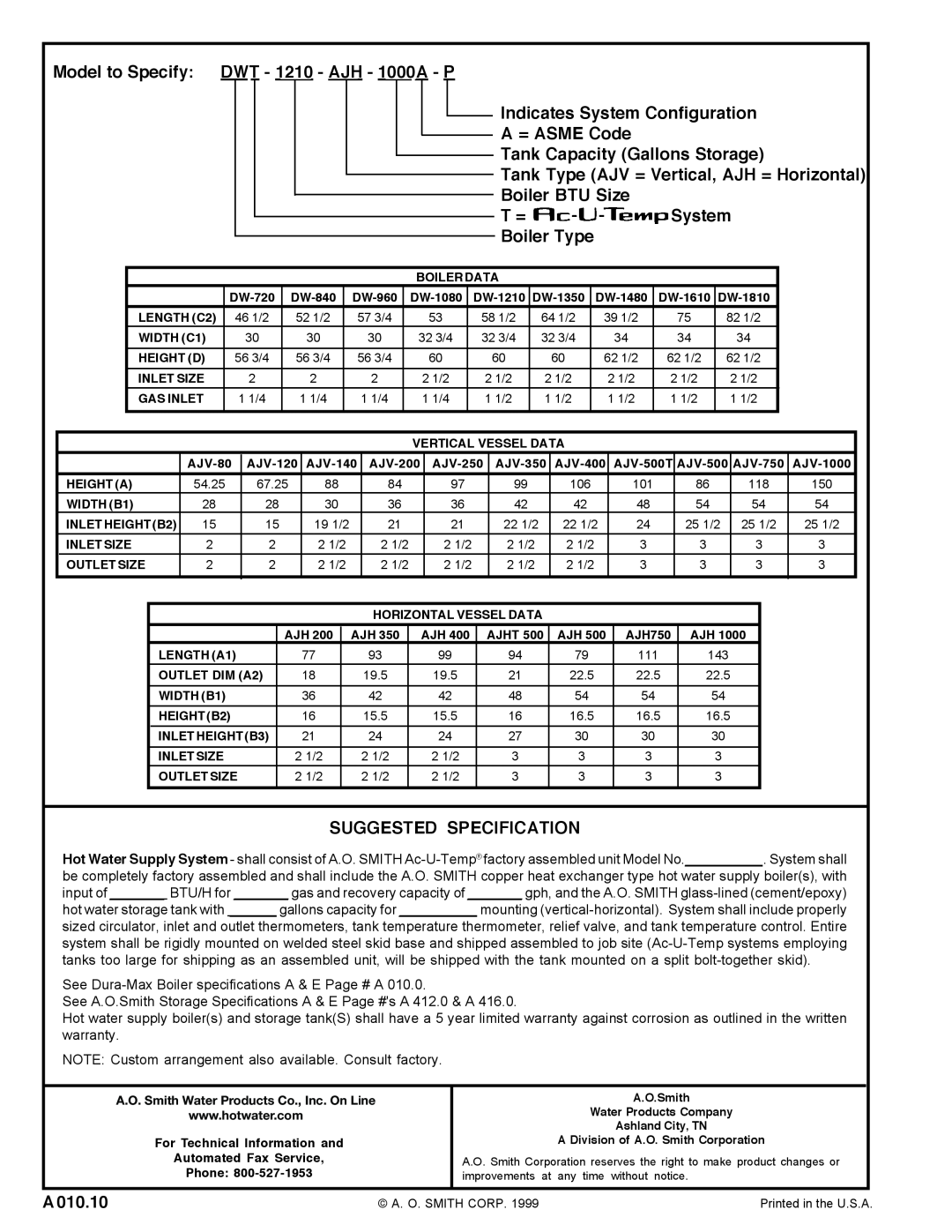A.O. Smith AJH - 1000A - P, DWT - 1210 warranty Model to Specify, See Dura-Max Boiler specifications A & E Page # A 