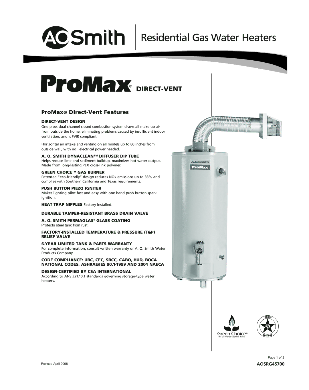 A.O. Smith AOSRG45700 warranty DIRECT-VENT Design, Smith Dynaclean Diffuser DIP Tube, Green Choice GAS Burner 