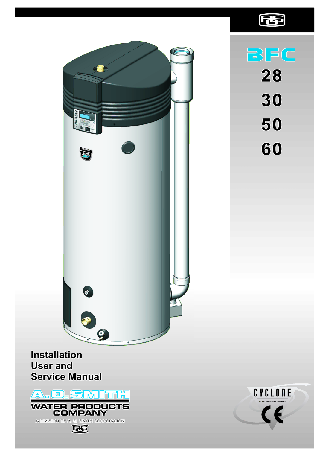 A.O. Smith BFC - 30, BFC - 60 service manual Installation User 