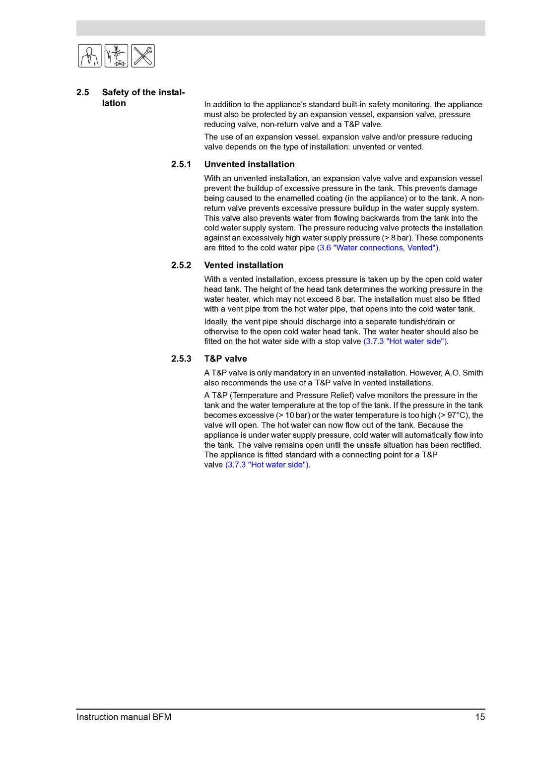 A.O. Smith BFM - 120, BFM - 100 manual Safety of the instal- lation, Unvented installation, Vented installation, 3 T&P valve 