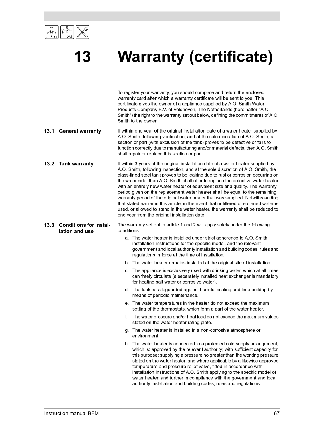 A.O. Smith BFM - 120 manual Warranty certificate, General warranty, Tank warranty, Conditions for Instal- lation and use 