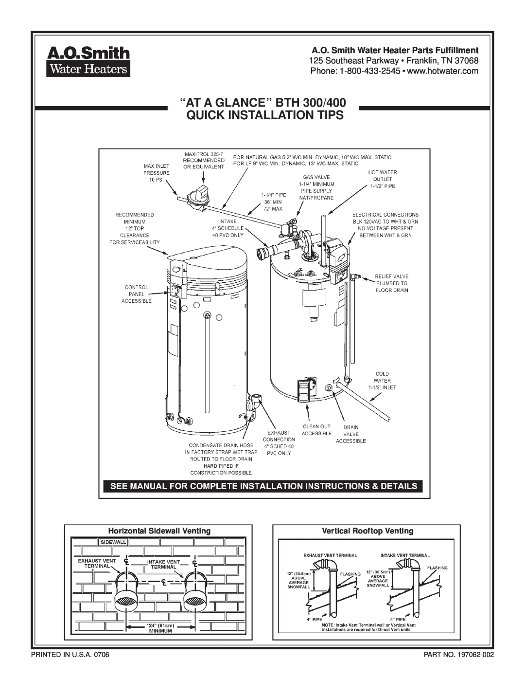 A.O. Smith BTH 400 manual “AT A GLANCE” BTH 300/400 QUICK INSTALLATION TIPS, Horizontal Sidewall Venting, Printed In U.S.A 