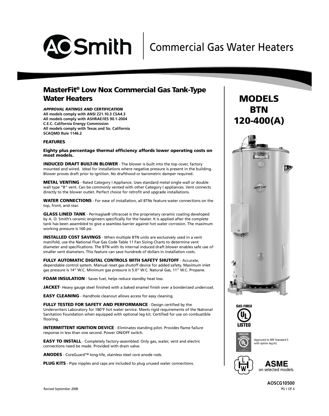 A.O. Smith BTN 120-40D specifications Commercial Gas Water Heaters, Features, All models comply with ANSI Z21.10.3 CSA4.3 