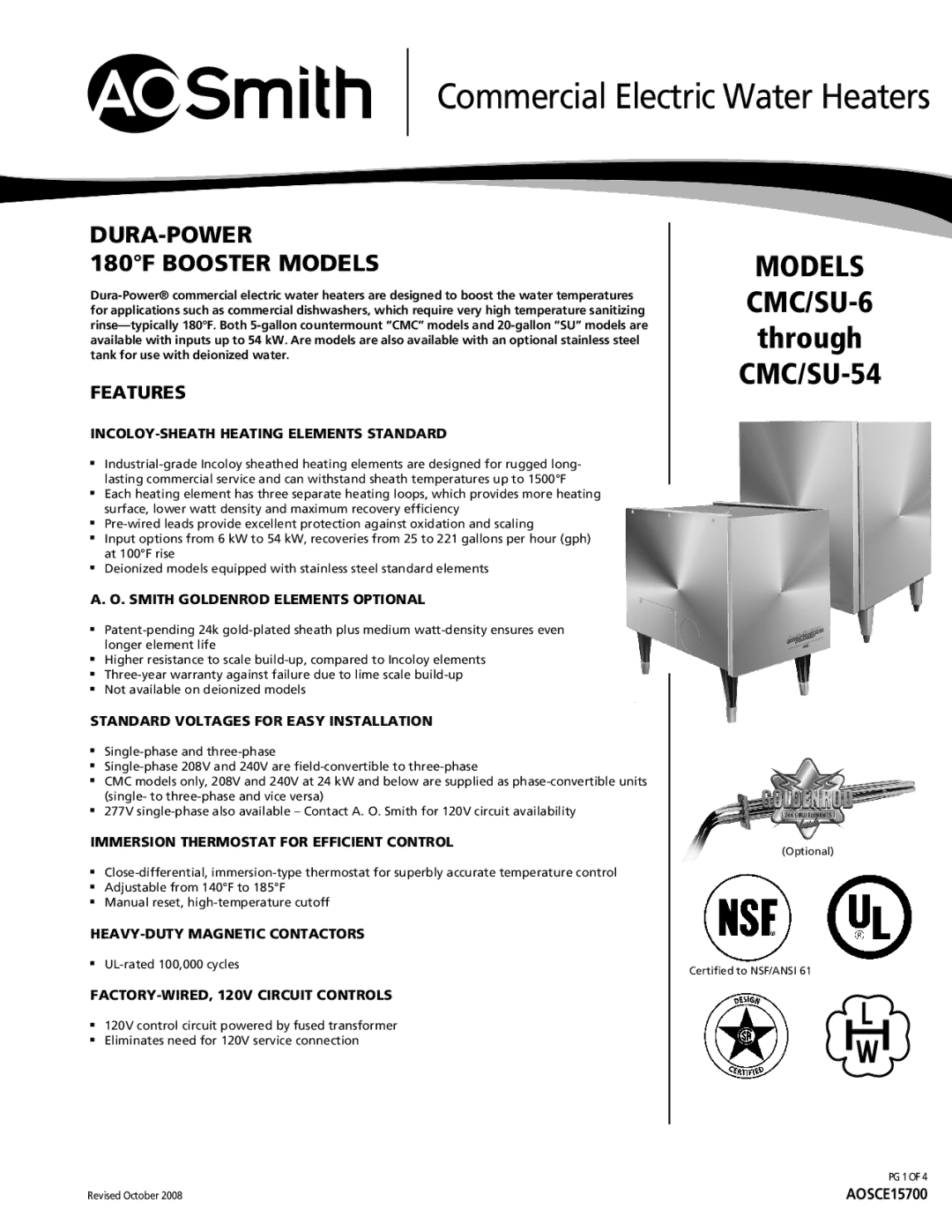 A.O. Smith CMC/SU-54, CMC/SU-6 warranty INCOLOY-SHEATH Heating Elements Standard, Smith Goldenrod Elements Optional 