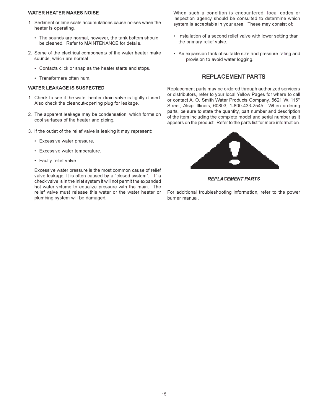 A.O. Smith COF, COBT, BTPN, BTP-140-140 warranty Replacement Parts, Water Heater Makes Noise, Water Leakage is Suspected 