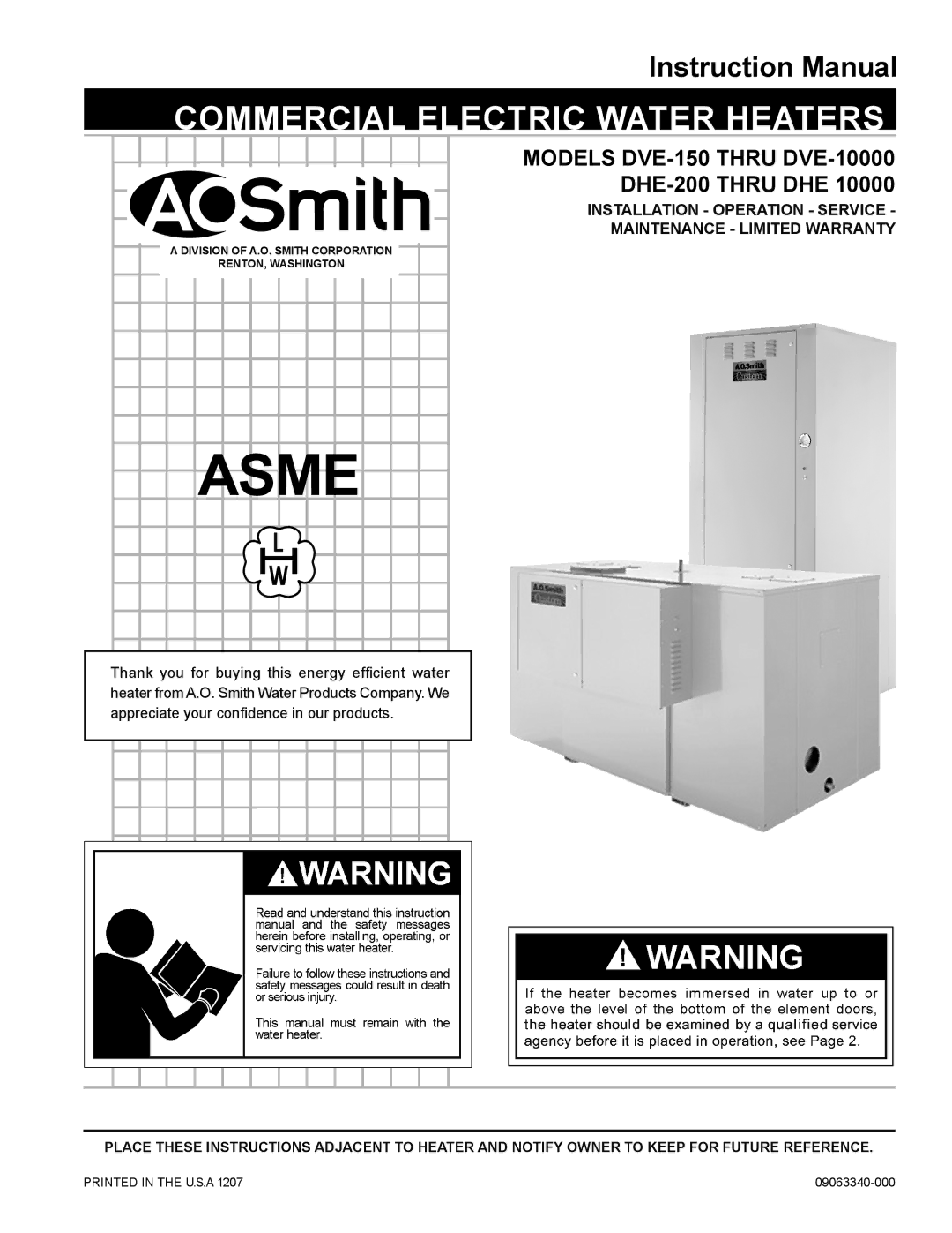 A.O. Smith DVE-150, DHE-200 instruction manual Asme, Installation Operation Service Maintenance Limited Warranty 