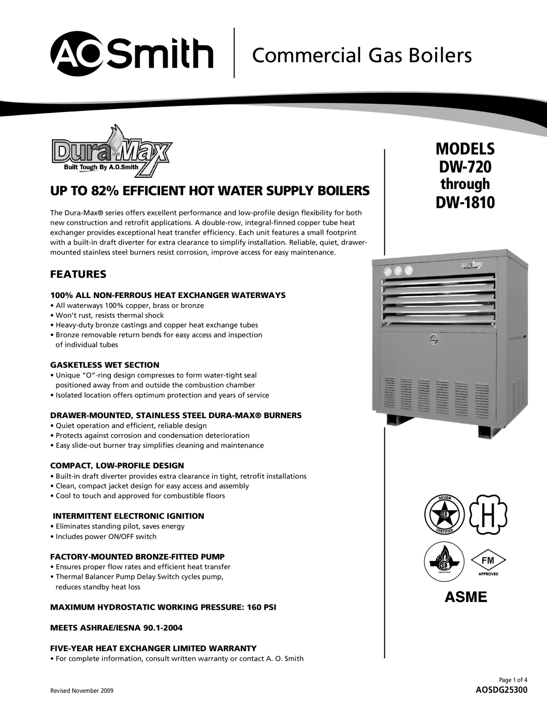 A.O. Smith DW-1810 warranty Commercial Gas Boilers, 100% ALL NON-FERROUS HEAT EXCHANGER WATERWAYS, Gasketless Wet Section 