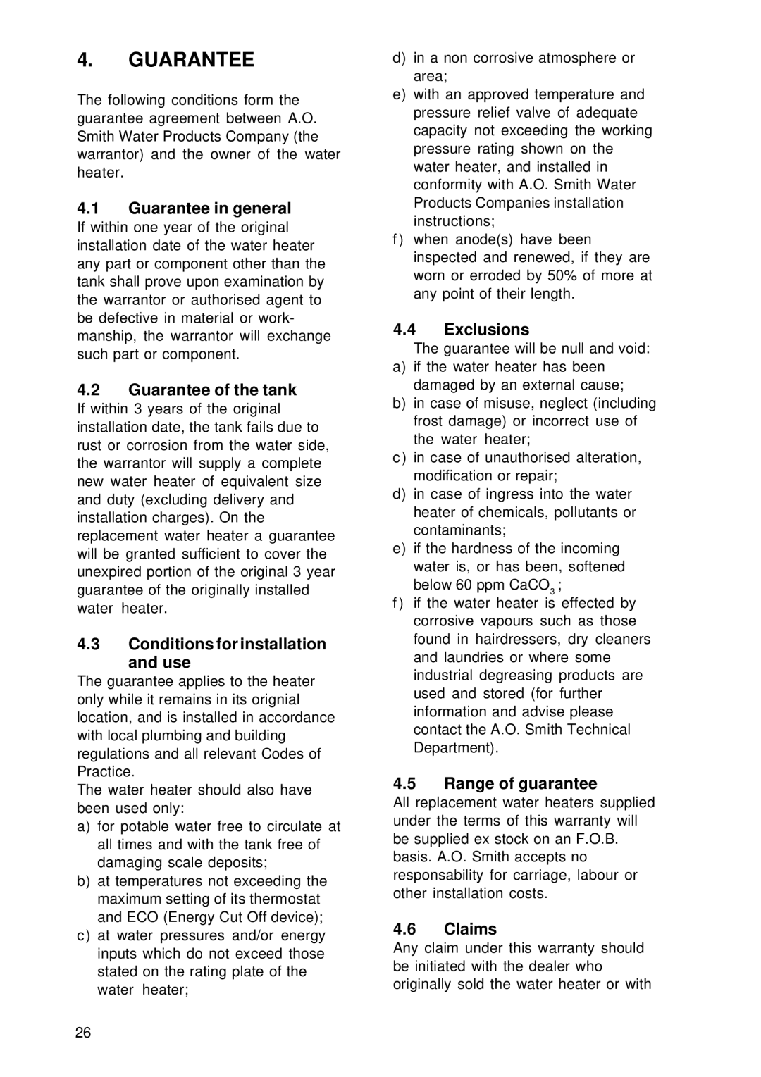 A.O. Smith EQH 200 G Guarantee in general, Guarantee of the tank, Conditions for installation and use, Exclusions, Claims 