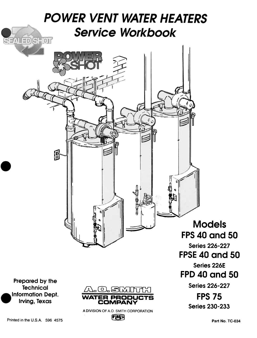 A.O. Smith fps50, FPSE50, FPS40, FPS 75 manual Series 226E, Water Products, Company 