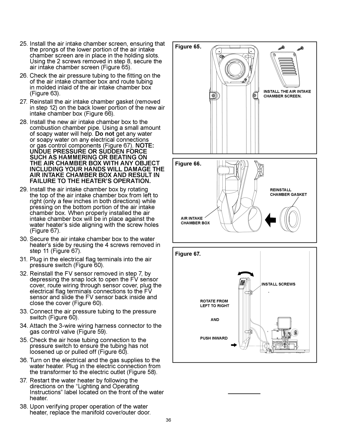 A.O. Smith GP 6 40YPC T 100, PCG6240T403NOV 100, PCG2J5040T3NOV 100, PCG2J4040T3NOV 100 manual Undue Pressure or Sudden Force 