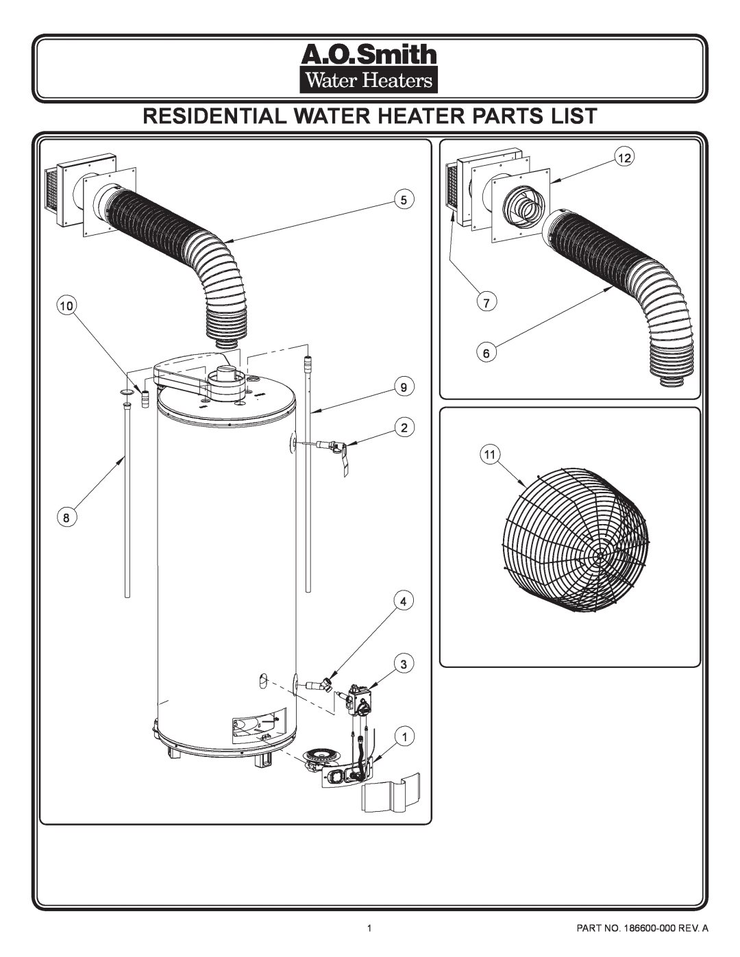 A.O. Smith manual Residential Water Heater Parts List, PART NO. 186600-000 REV. A 