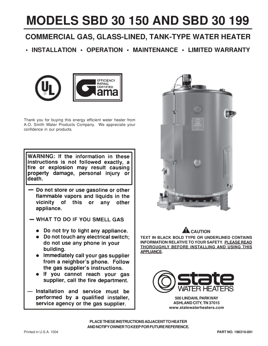 A.O. Smith SBD 30 150 warranty Placetheseinstructionsadjacenttoheater, Andnotifyownertokeepforfuturereference 