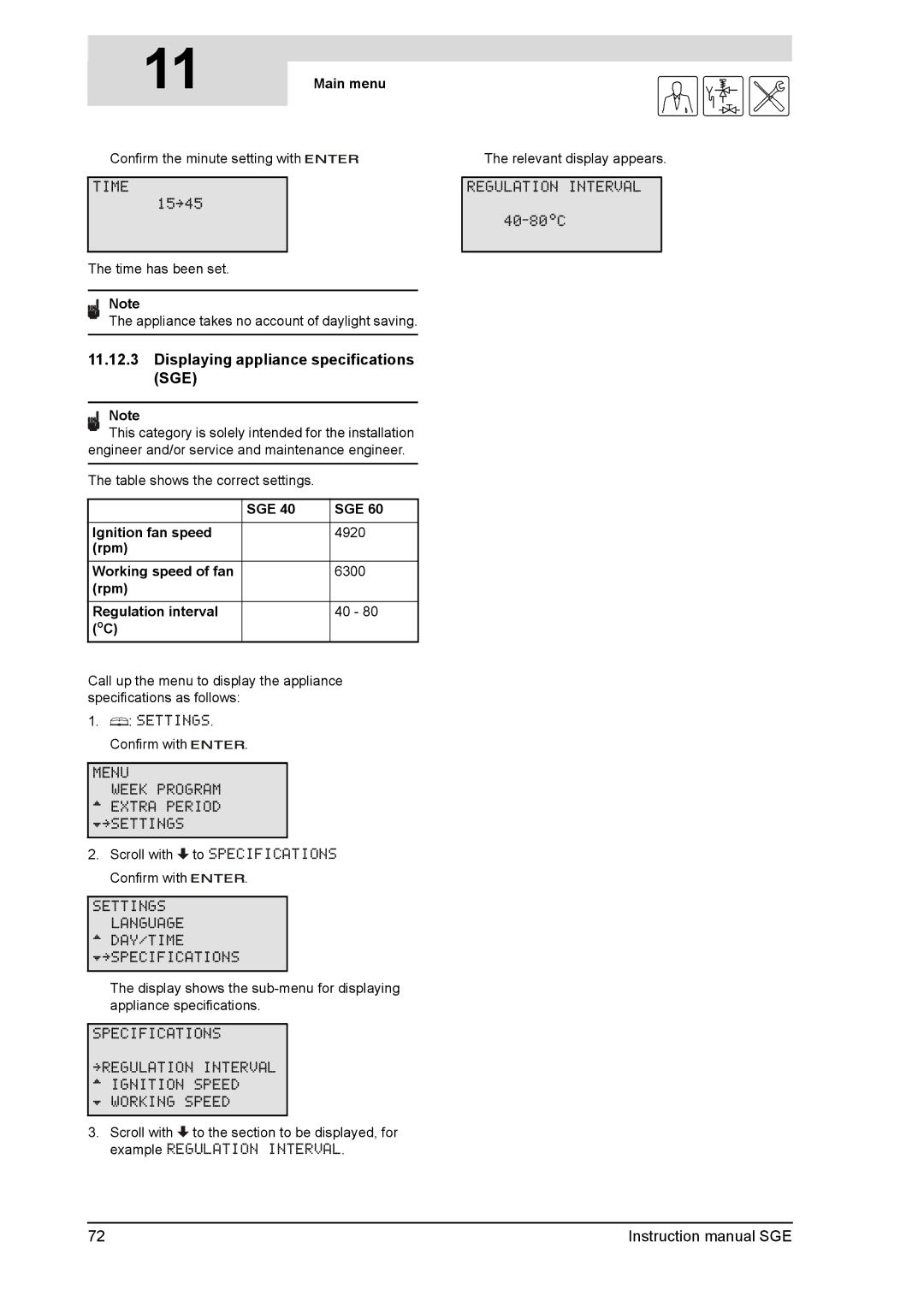 A.O. Smith Displaying appliance specifications SGE, Confirm the minute setting with, Table shows the correct settings 