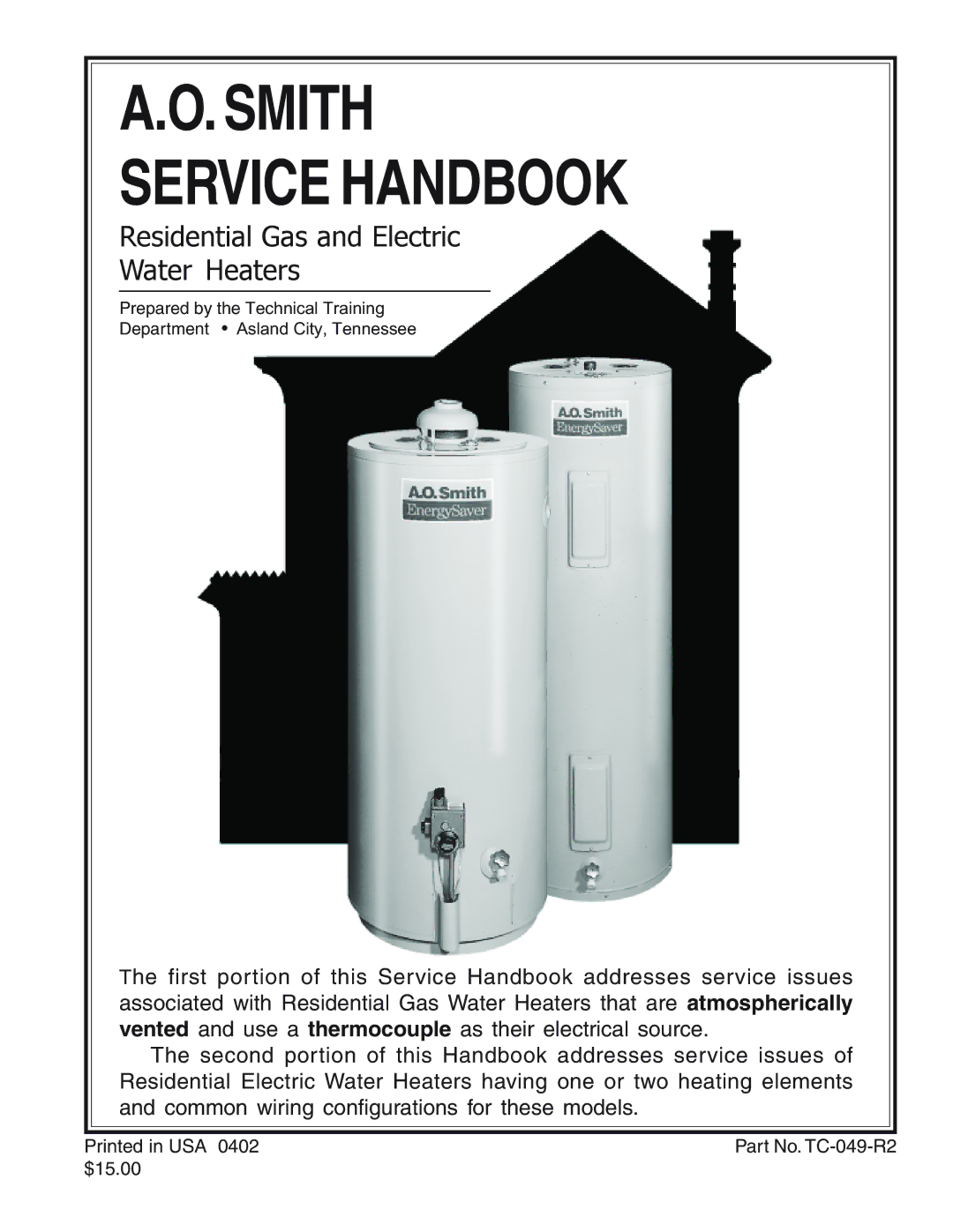 A.O. Smith TC-049-R2 manual Smith Service Handbook 