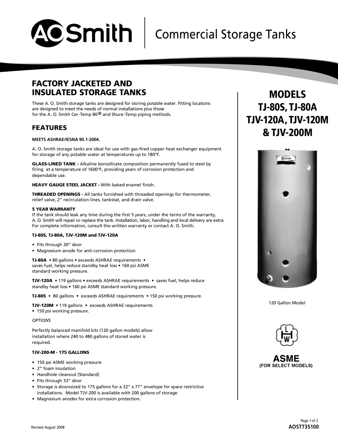 A.O. Smith TJ-80A warranty Commercial Storage Tanks, Meets Ashrae/Iesna, Year Warranty, TJV-200-M - 175 GALLONS, TJV-200M 