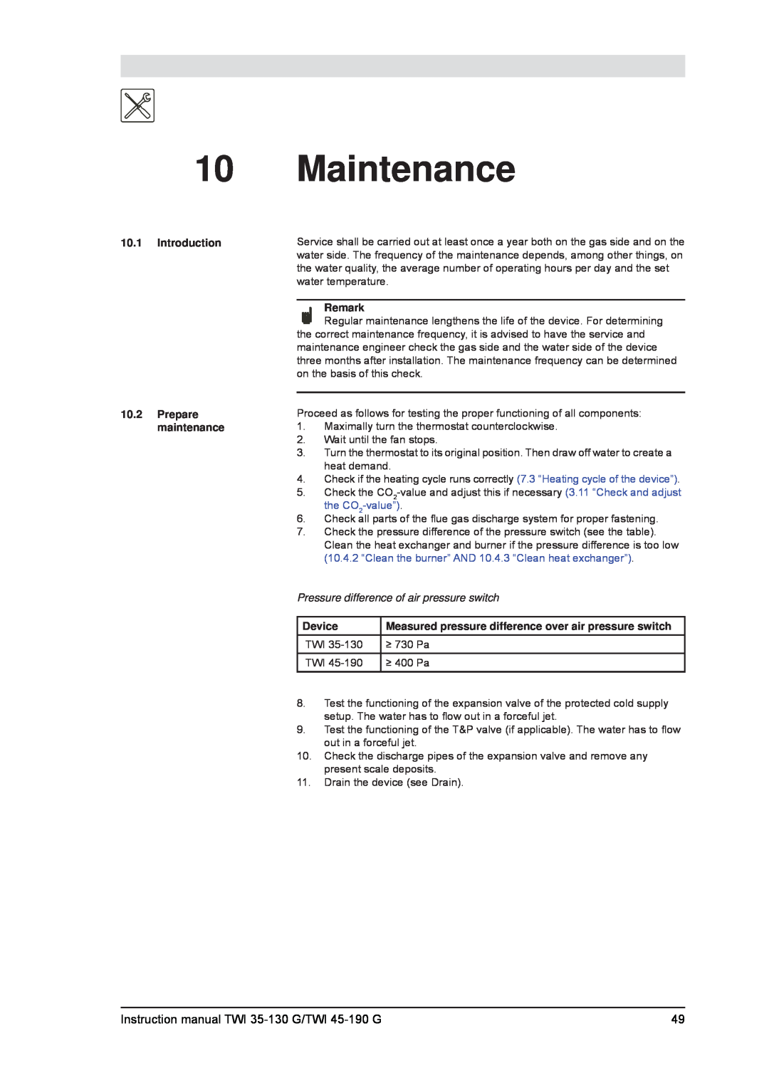 A.O. Smith Maintenance, Introduction 10.2 Prepare maintenance, Instruction manual TWI 35-130 G/TWI 45-190 G, Remark 