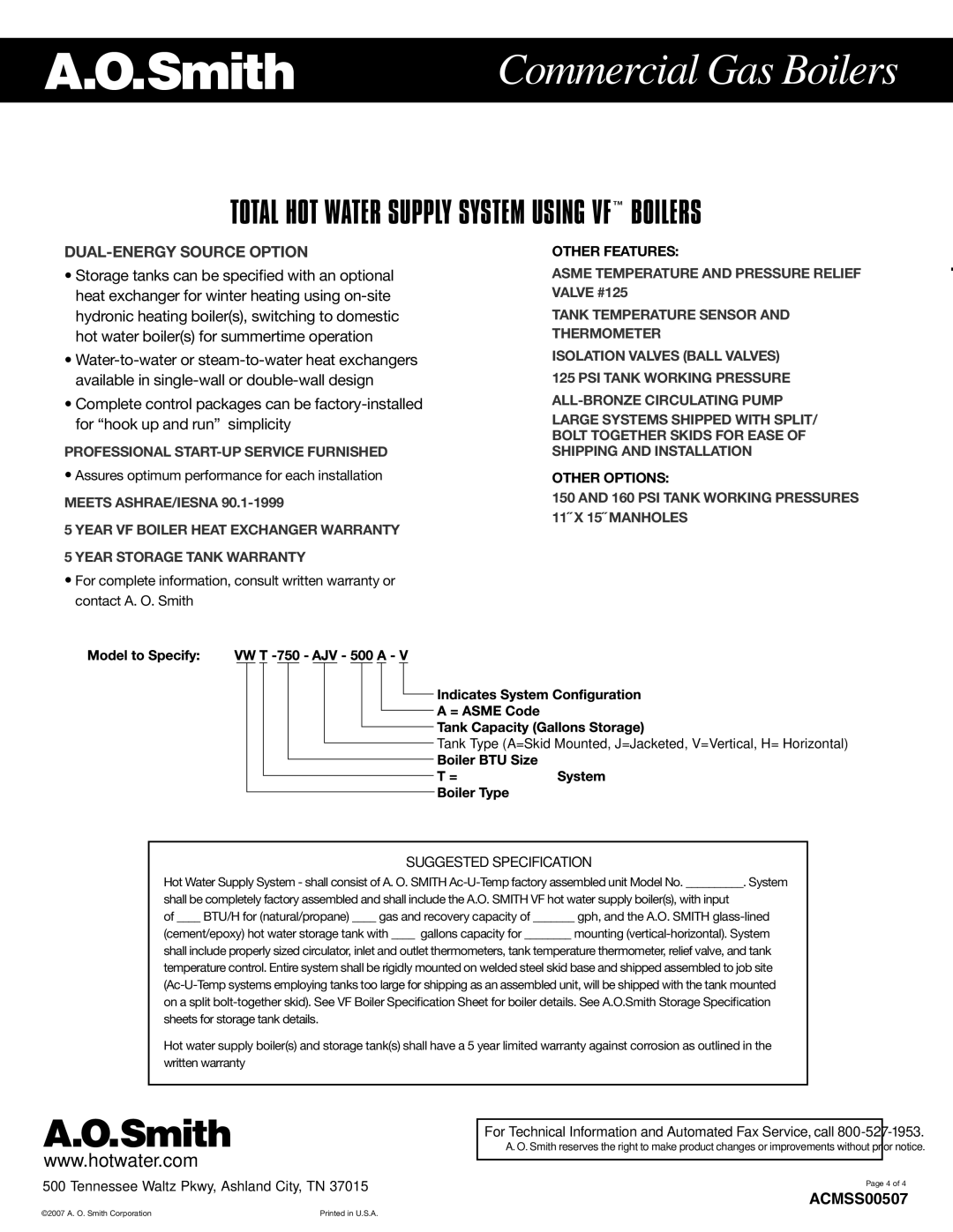 A.O. Smith VWT-1000, VWT-500 specifications DUAL-ENERGY Source Option, Professional START-UP Service Furnished 