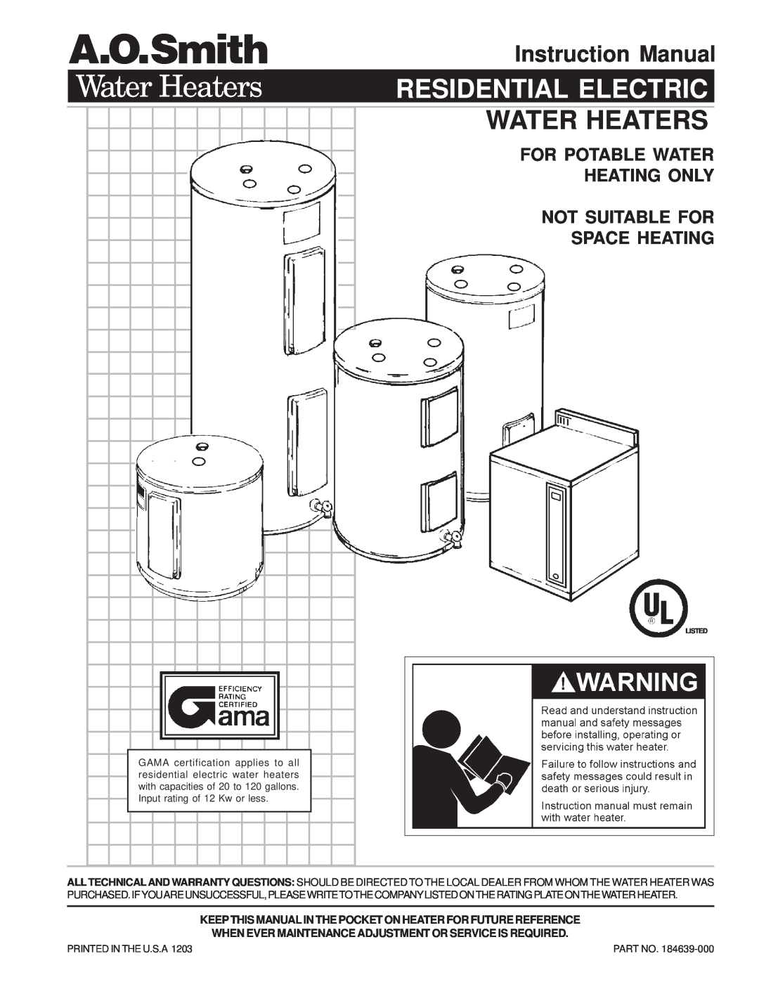 A.O. Smith WATER HEATERS instruction manual Residential Electric, Water Heaters, Space Heating 