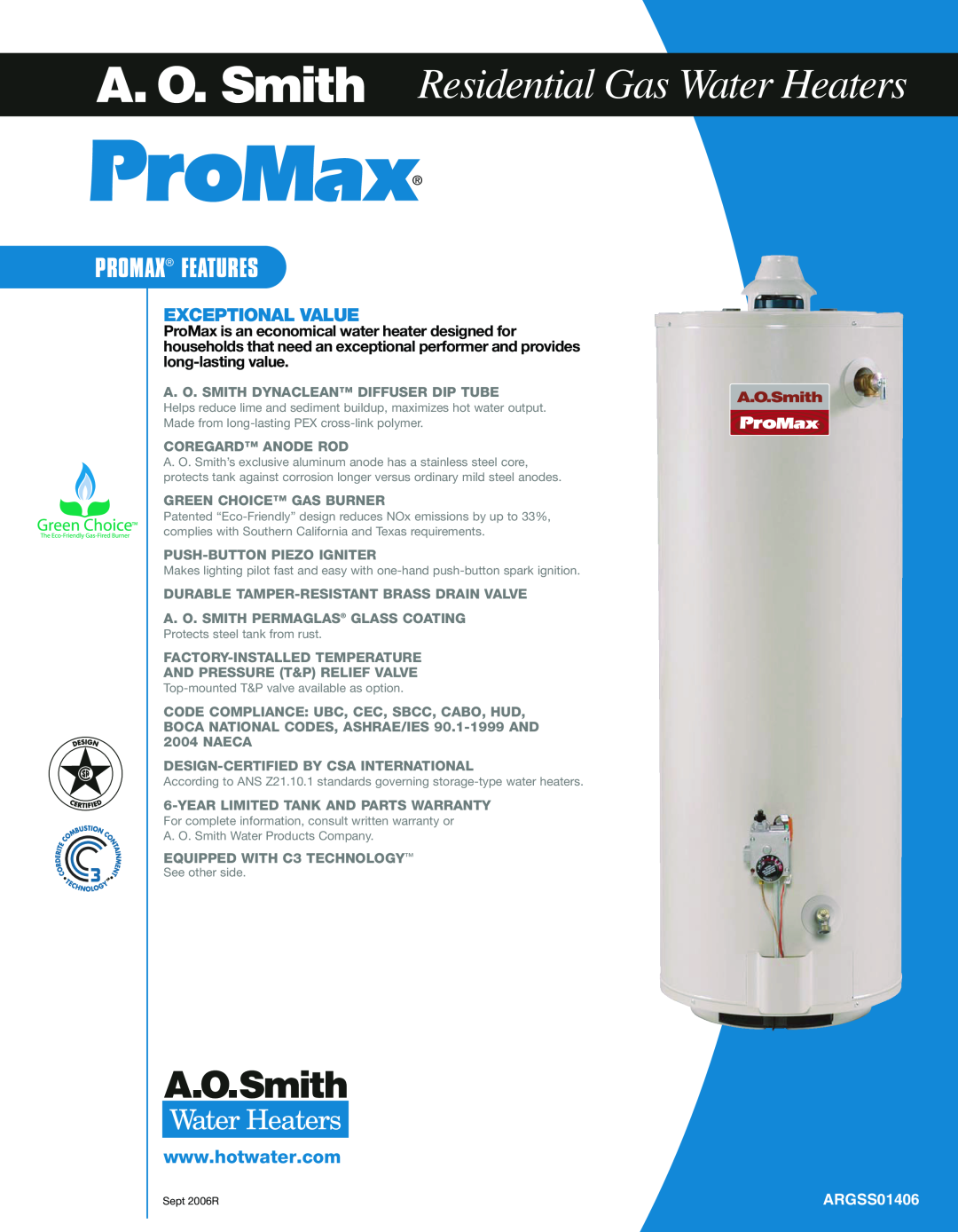 A.O. Smith GVC-50, XCV-30 warranty Residential Gas Water Heaters, ARGSS01406, Promax Features, Exceptional Value 