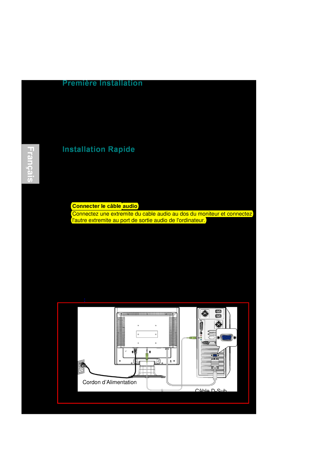 AOC 177Sa-1 manual Première Installation, Installation Rapide, Français, Connecter le câble vidéo Câble D-Sub 