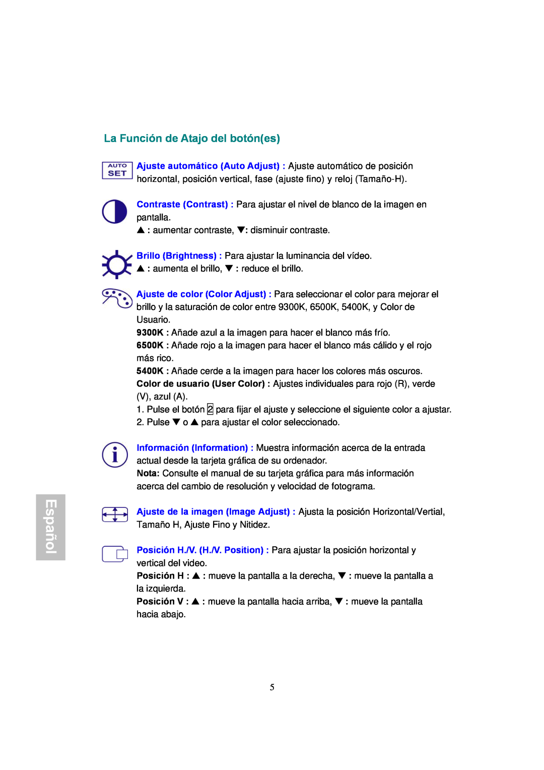 AOC 177Sa-1 manual La Función de Atajo del botónes, Español 