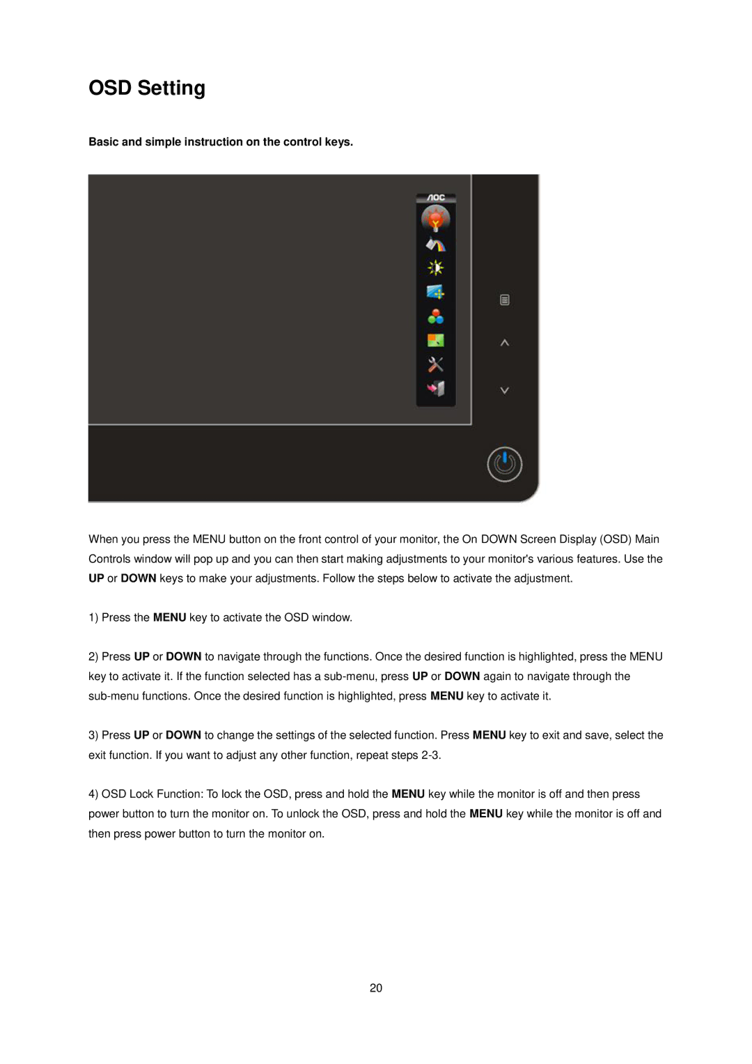 AOC 2036S manual OSD Setting, Basic and simple instruction on the control keys 