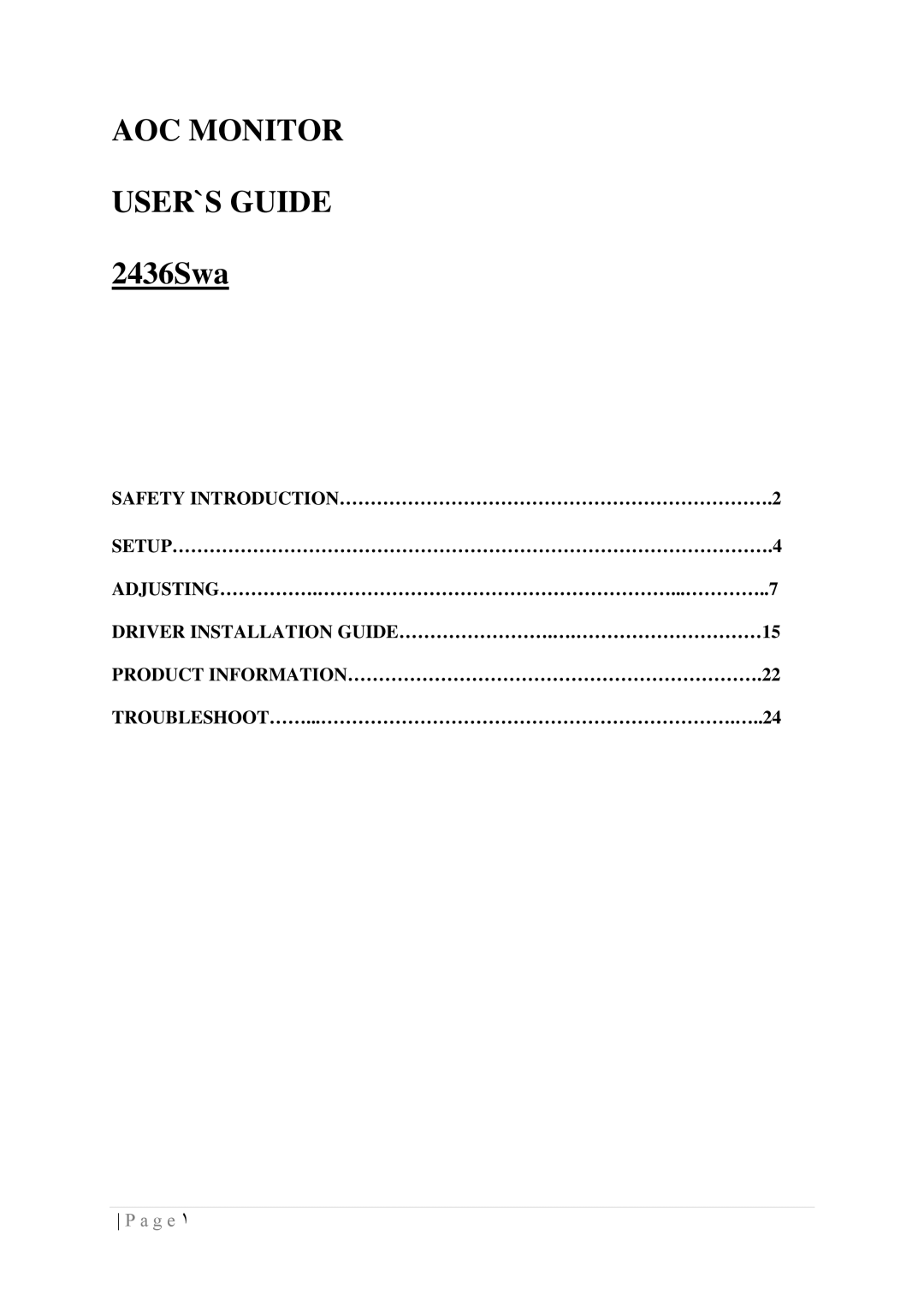 AOC 2436SWA manual AOC Monitor USER`S Guide, 2436Swa 
