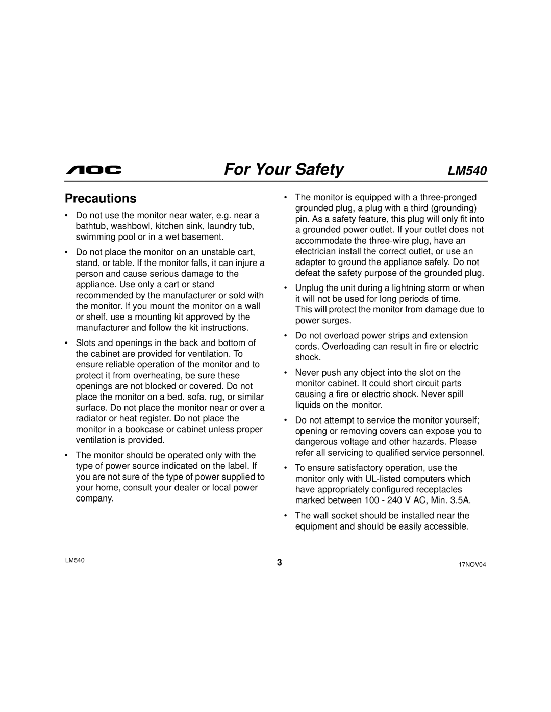 AOC 540 user manual Precautions 