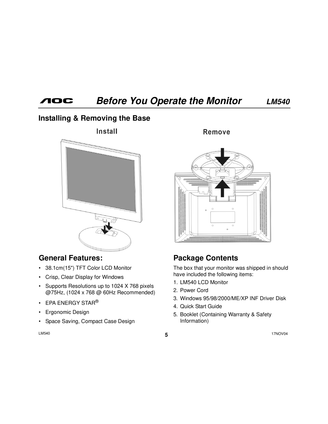 AOC 540 user manual Before You Operate the Monitor, Installing & Removing the Base General Features, Package Contents 