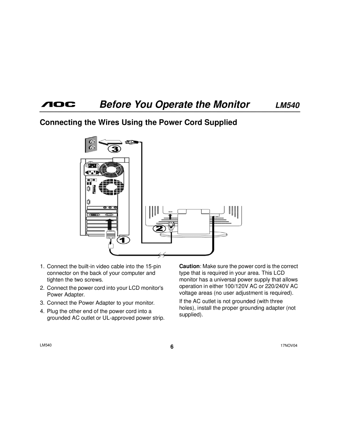 AOC 540 user manual Connecting the Wires Using the Power Cord Supplied 