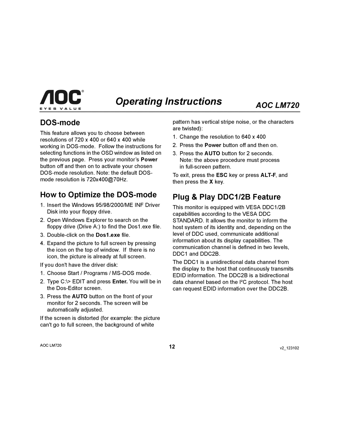 AOC 720 user manual How to Optimize the DOS-mode, Plug & Play DDC1/2B Feature 