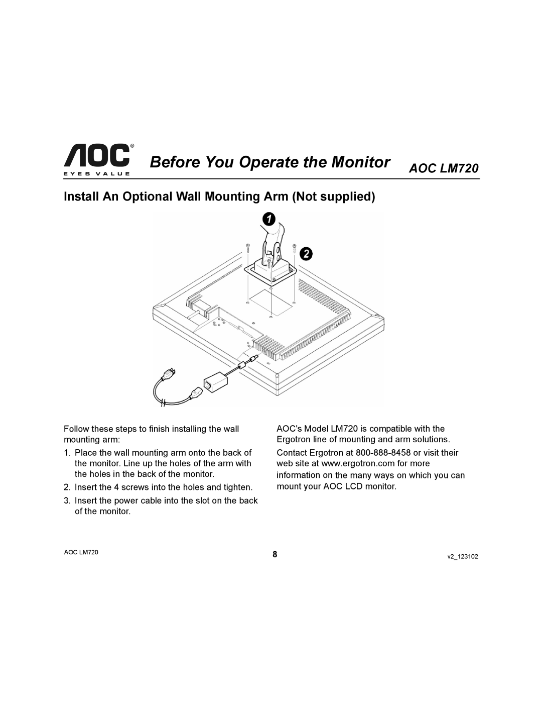 AOC 720 user manual Install An Optional Wall Mounting Arm Not supplied 