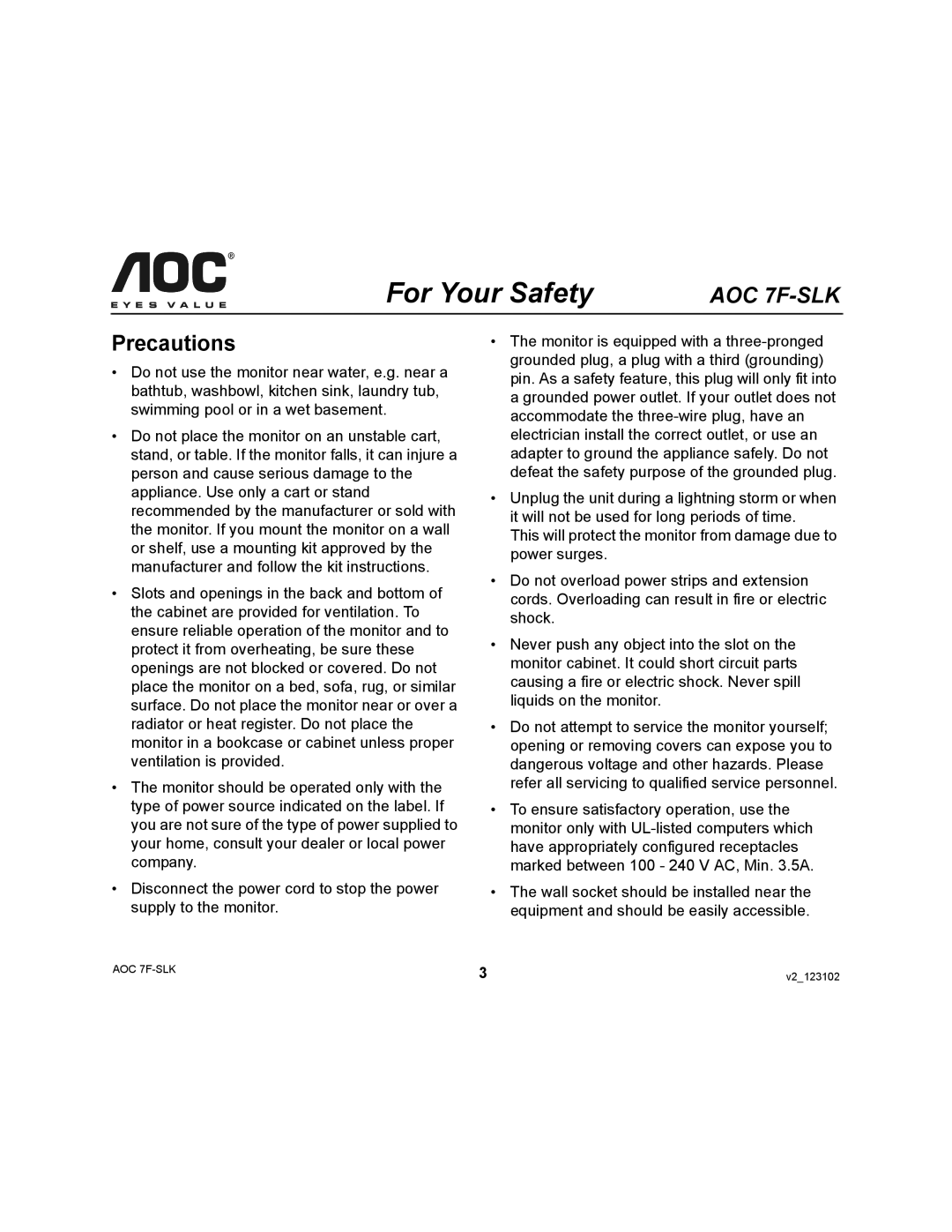 AOC 7F-SLK user manual Precautions 