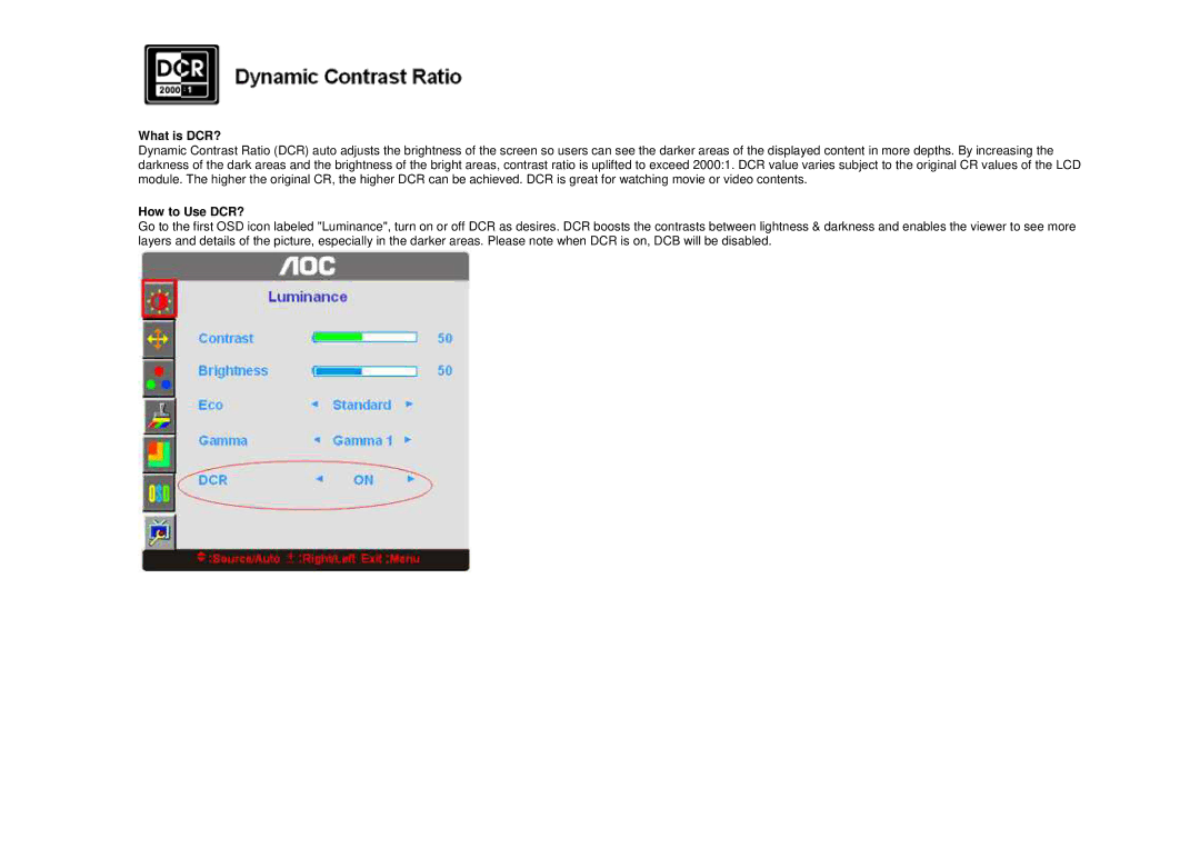 AOC 916SWA user manual What is DCR?, How to Use DCR? 