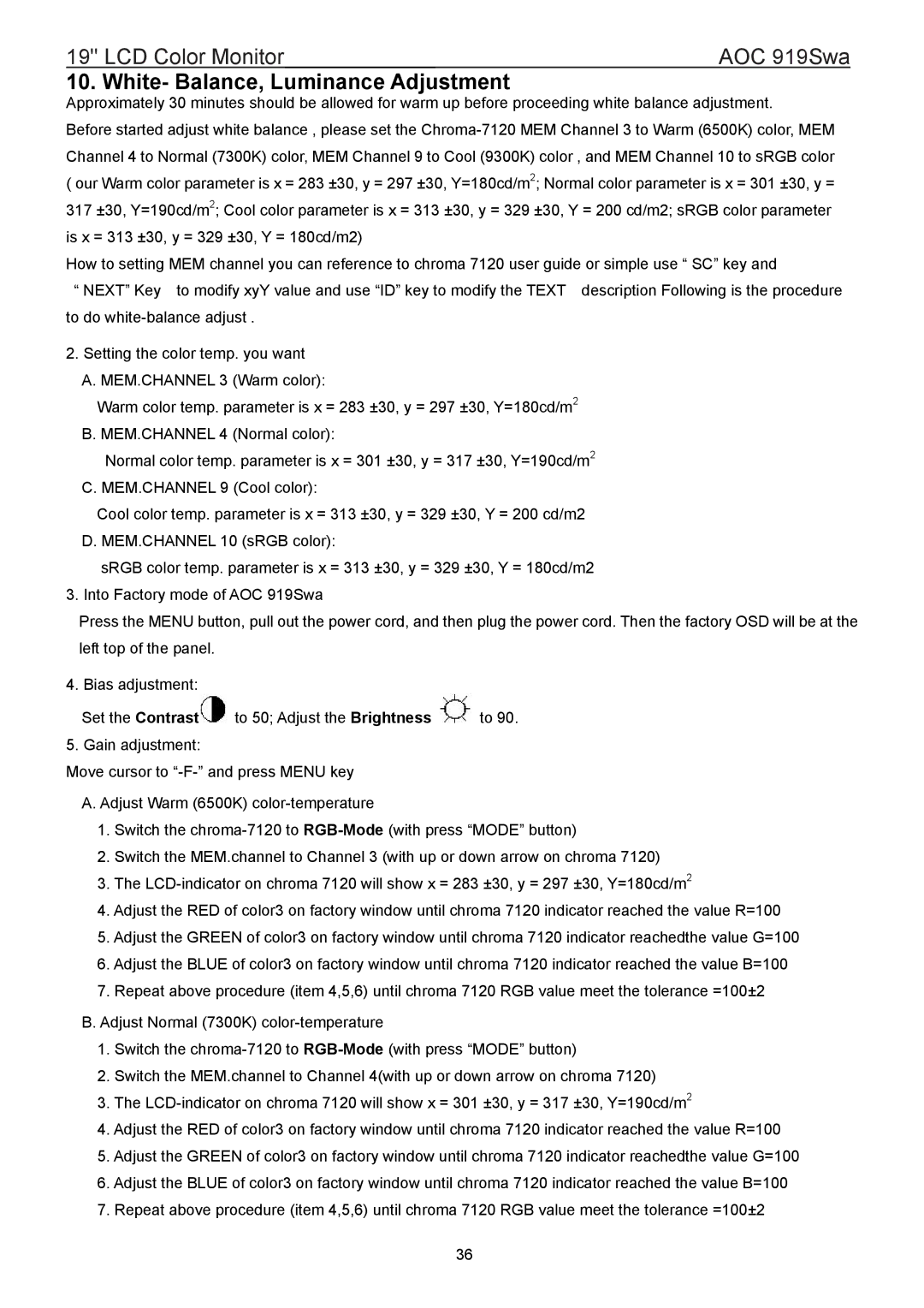 AOC 919SWA manual White- Balance, Luminance Adjustment 